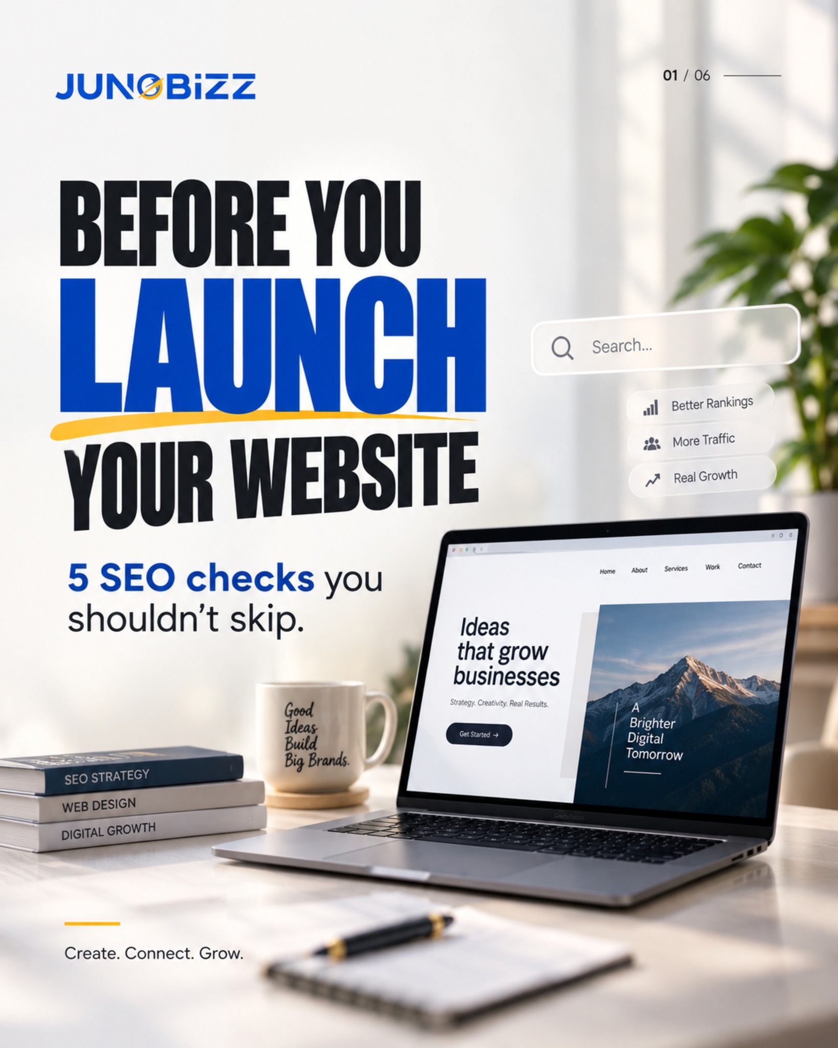 Launching a website without checking its SEO is like opening a store without putting up a sign.Before you hit publish, make sure your website is:
📱 Mobile-friendly
🔎 Connected to Google Search Console
🗺️ Equipped with a sitemap
📝 Free from duplicate content
🔒 Secured with HTTPSThese simple checks can make a big difference to how Google discovers, understands, and ranks your website.Save this checklist before your next website launch.
And if you want to build a website with SEO in mind from day one, JunoBizz is here to help.#SEO #WebsiteLaunch #DigitalMarketing
