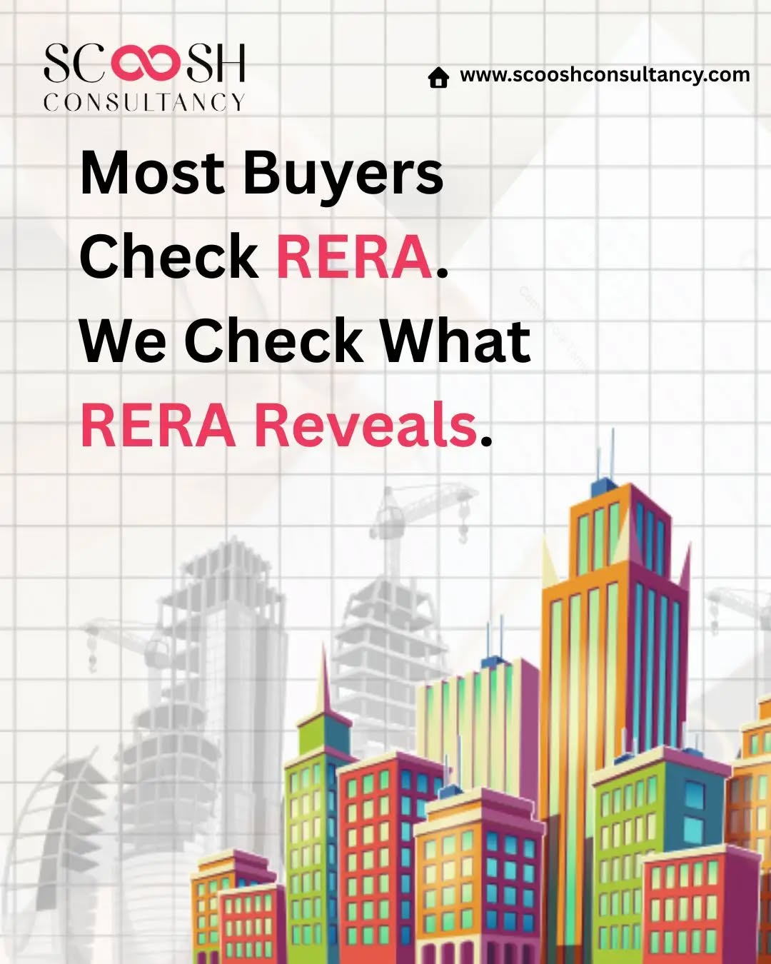 Most buyers stop at the brochure. Smart buyers go beyond it.
A premium property isn't defined by glossy renders or polished sales pitches—it's backed by verified facts.
At Scoosh Consultancy, our due diligence helps you make informed decisions by checking: ✔️ Project Timeline
✔️ Construction Progress
✔️ Builder's Track Record
✔️ Legal & Complaint History
✔️ RERA Compliance
Because buying a property isn't just about choosing the right home—it's about choosing the right investment.
Trust facts. Not just promises.
#ScooshConsultancy #RealEstate #RERA #PropertyInvestment #HomeBuyingTips