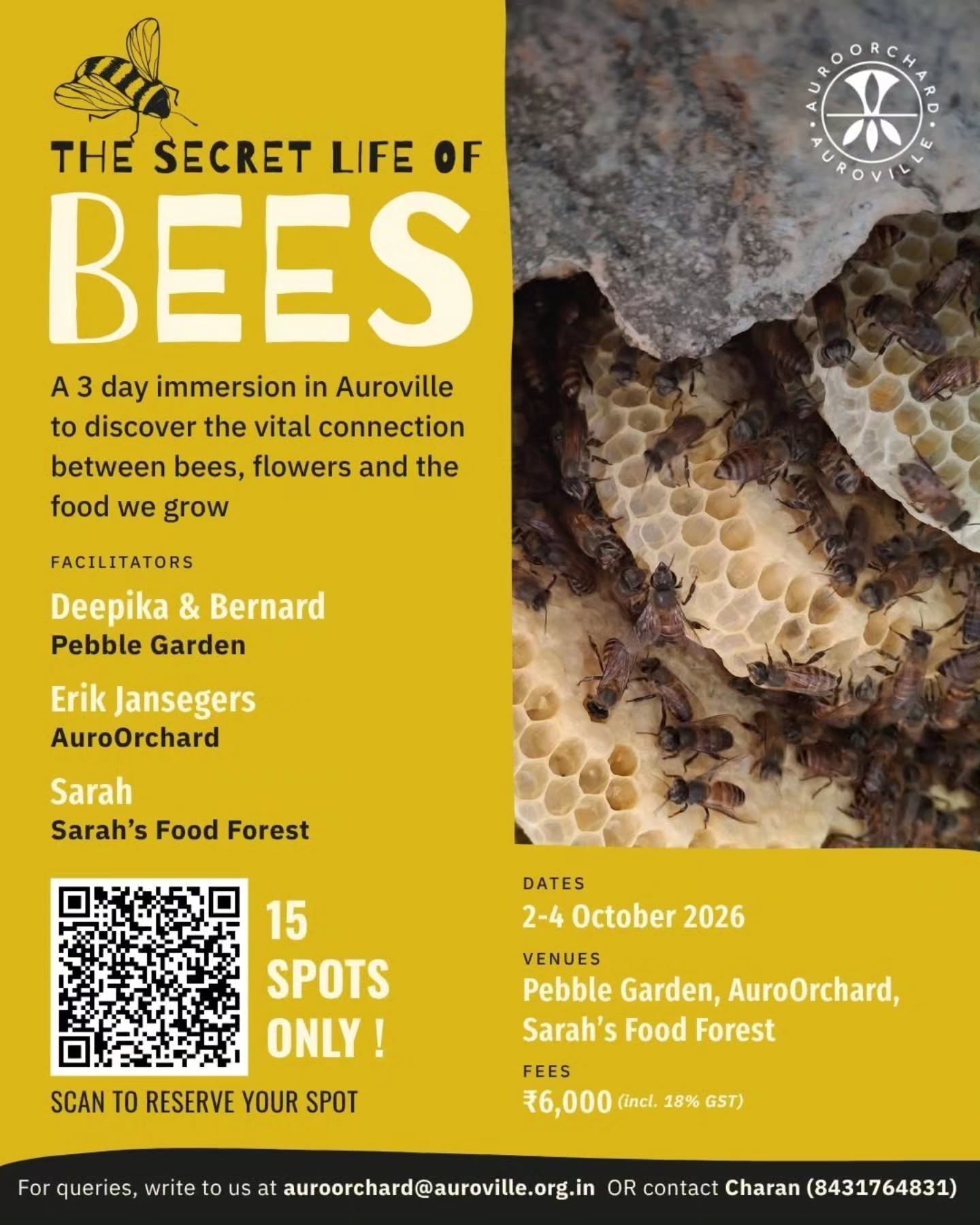 🐝 The Secret Life of Bees 🌼Join us in Auroville for a 3-day immersion (Oct 2–4). Learn why bees, flowers & pollination are critical to sustain food systems, farms and biodiversity and how to build a bee-friendly garden that thrives.*Learn from pioneers on the ground:* Erik Jansegers (Natural Beekeeper), Deepika & Bernard (Ecological Restoration Pioneers), Sarah (Food Forest Gardener)*What you'll take away:*
* How bees, flowers & pollination are critical to sustain food systems, farms and biodiversity
* Why native bees matter far more than honey
* Natural beekeeping: colony biology, seasons & hands-on with stingless bees
* How degraded land comes alive again and how bees know to come back
* How to install a bee-friendly garden in your own spaceThe details:
📍 Pebble Garden, AuroOrchard & Sarah's Food Forest(Auroville)
📅 2–4 October
🍽️ Lunch (Days 1–2) + farm brunch (Day 3)
💰 ₹6,000 (GST inclusive)
🪑 15 spots onlyReserve your spot(LINK IN BIO): https://forms.gle/pvEwBe8vZbQL53Dt9Questions? auroorchard@auroville.org.in | Charan: 8431764831